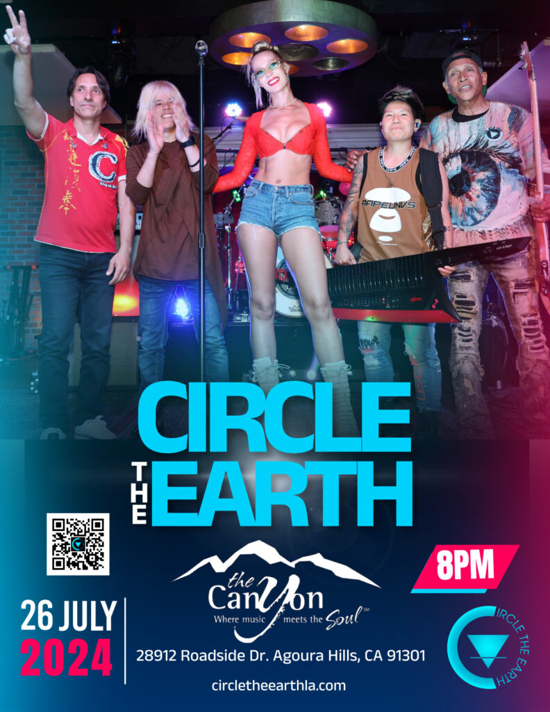 Circle the Earth live at the Canyon Club July 26